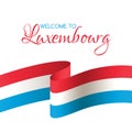 Welcome to Luxembourg. Vector card with national flag of Luxembourg