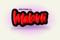 Welcome to Malawi modern brush lettering text