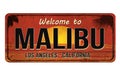 Welcome to Malibu vintage rusty metal sign Royalty Free Stock Photo