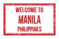 WELCOME TO MANILA - PHILIPPINES, words written on red rectangle stamp Royalty Free Stock Photo