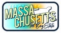 Welcome to Massachusetts vintage rusty metal sign vector illustration. Vector state map in grunge style with Typography hand drawn