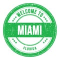 WELCOME TO MIAMI - FLORIDA, words written on green stamp Royalty Free Stock Photo