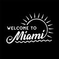 Welcome To Miami. Vector and illustration.