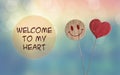 Welcome to my heart with heart and smile emoji