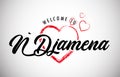 N`Djamena Welcome To Message With Beautiful Red Hearts