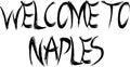 Welcome to Naples text sign illustration