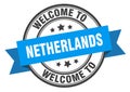 welcome to Netherlands. Welcome to Netherlands isolated stamp.