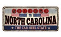 Welcome to North Carolina vintage rusty metal sign