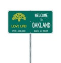 Welcome To Oakland road sign