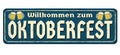 Welcome to Octoberfest vintage rusty metal sign