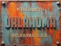 Welcome to Oklahoma rusted street sign