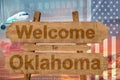 Welcome to Oklahoma state in USA sign on wood, travell theme Royalty Free Stock Photo