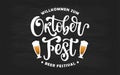 Welcome to Oktoberfest logotype with brush pen lettering typography and beer on chalkboard background. Vector illustration