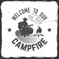 Welcome to our campfire. Vector illustration.