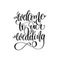 Welcome to our wedding black and white hand ink lettering