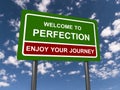 Welcome to Perfection Royalty Free Stock Photo