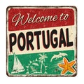 Welcome to Portugal vintage rusty metal sign
