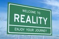 Welcome to Reality concept Royalty Free Stock Photo