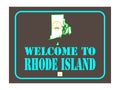 Welcome to Rhode Island sign with flag map Vector illustration Eps 10 Royalty Free Stock Photo