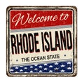 Welcome to Rhode Island vintage rusty metal sign