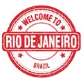 WELCOME TO RIO DE JANEIRO - BRAZIL, words written on red stamp