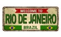 Welcome to Rio de Janeiro vintage rusty metal sign