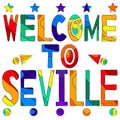 Welcome to Seville.