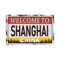 Welcome to Shanghai vector illustration rustet metal sign logo