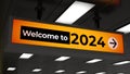 Welcome to 2024 Signage. Marking the beginning of a new year. Airport display. 3d illustration