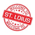 Welcome to ST. LOIUS. Impression of a round stamp with a scuff Royalty Free Stock Photo