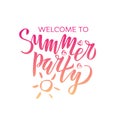 Welcome to Summer party lettering Gradient Handwritten calligraphy, brush painted letters on white background. vector illustration Royalty Free Stock Photo