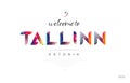 Welcome to tallinn estonia card and letter design typography icon