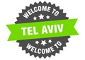 welcome to Tel Aviv. Welcome to Tel Aviv isolated sticker.