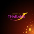 Welcome to Thailand, typography with oriental dragon and Loy Krathong sky lanterns, vector