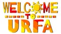 Welcome To Urfa. Orange-red bright funny cartoon colorful isolated inscription, sun. Turkish Urfa for print on clothing