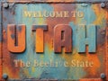 Welcome to Utah rusted street sign