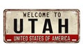 Welcome to Utah vintage rusty metal plate