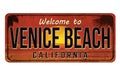 Welcome to Venice Beach vintage rusty metal sign