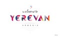Welcome to yerevan armenia card and letter design typography icon