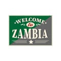 Welcome to Zambia retro brush lettering text. Vector illustration logo for business, print and advertising