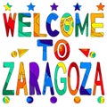 Welcome to Zaragoza