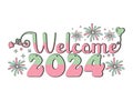 Welcome 2024, typography, retro, vintage, stickers, greeting cards, celebrations, vector design