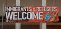 Immigrants & Refugees Welcome