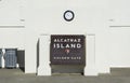A Welcoming Signboard At The Entry Point Of The Alcatraz Island,San Francisco, California.