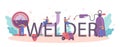 Welder and welding typographic header concept. Professional welder Royalty Free Stock Photo