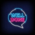 Well Done Neon Signs Style Text Vector Royalty Free Stock Photo