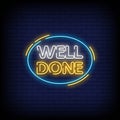 Well Done Neon Signs Style Text Vector Royalty Free Stock Photo