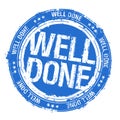 Well done rubber stamp Royalty Free Stock Photo