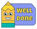 Well done teacher reward sticker, school award