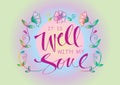 It is well with my soul